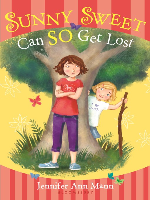Title details for Sunny Sweet Can So Get Lost by Jennifer Ann Mann - Available